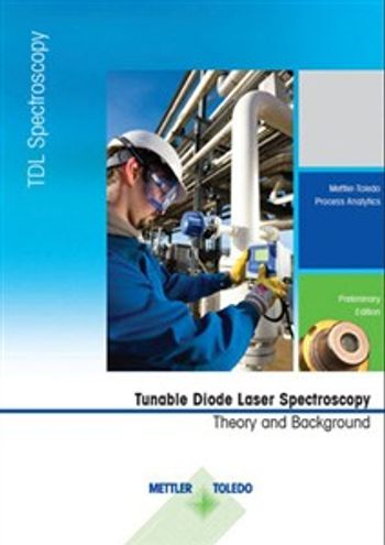 METTLER TOLEDO Publishes eBooklet: “Tunable Diode Laser Spectroscopy – Theory and Background”