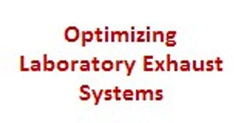 Optimizing Laboratory Exhaust Systems