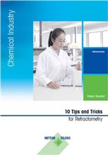 Tips & Tricks on Correct Usage of Refractometers